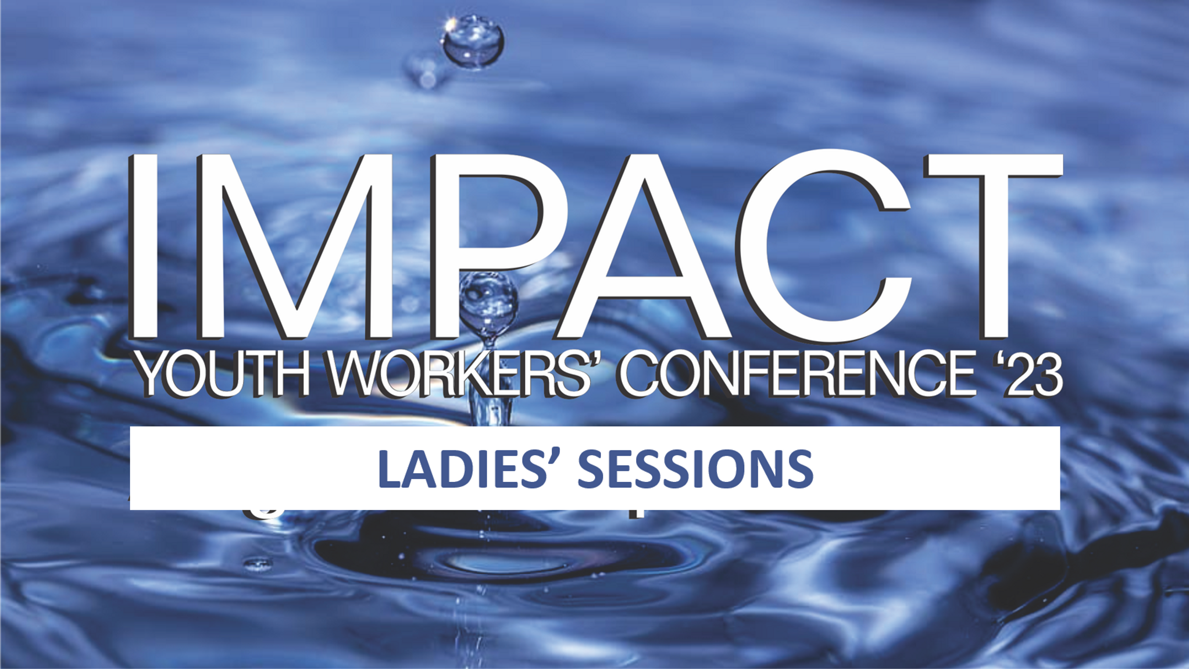 IMPACT Ladies' Sessions